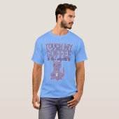 私のコーヒーに触らないで クラシック Tシャツ (正面フル)