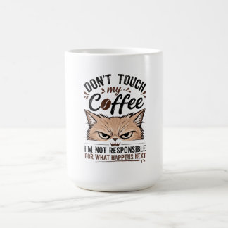 私のコーヒーに触るな グランピーキャット 楽しいTシャツ コーヒーマグカップ