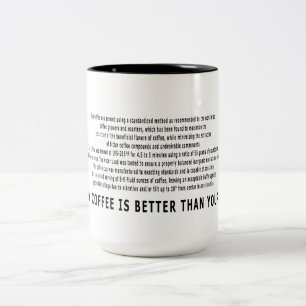 私のコーヒーはあなたのよりよいです! ツートーンマグカップ