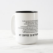 私のコーヒーはあなたのよりよいです! ツートーンマグカップ (正面左)