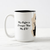 私のコーヒーは私のEXコーヒーマグよりも強い ツートーンマグカップ (左)