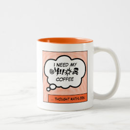 私のコーヒーマグが必要だ ツートーンマグカップ