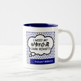 私のコーヒーマグが必要だ ツートーンマグカップ