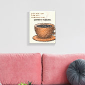 私のコーヒーメーカーに行くよ キャンバスプリント (インサイチュ (リビング))