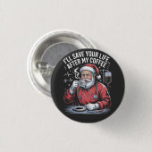 私のコーヒ救ークリスマス後のあなたの人生 缶バッジ (正面&裏面)