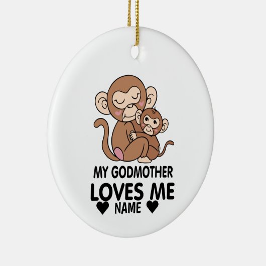 私のゴッドマザーは私を愛している セラミックオーナメント (右)