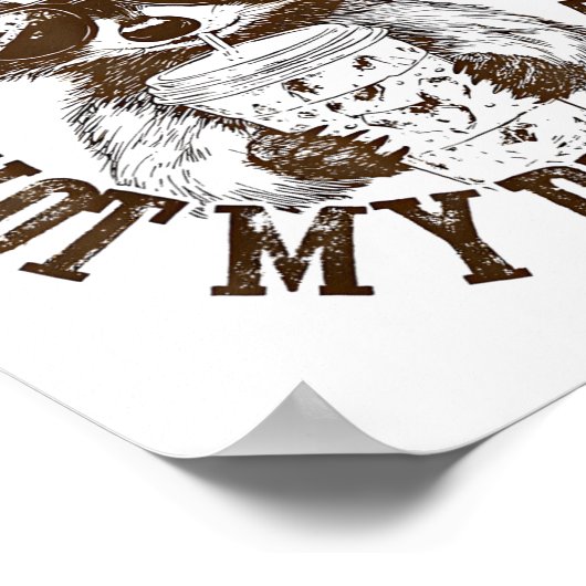 私のゴミは私のダンペスターアライクおもしろいンCoではない ポスター (角)