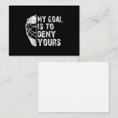 私のゴールおもしろいはあなたのホッケー・ゴアリー・アイスを否定することです ノートカード (正面/裏面)