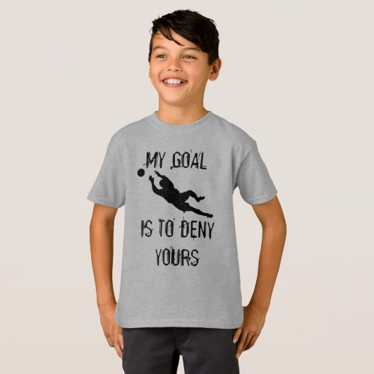 私のゴールはあなたのを否定することです Tシャツ (正面フル)