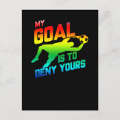 私のゴールはあなたのサッカーのゴールキーパーの虹を否定する ポストカード (正面)