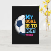 私のゴールはあなたのサッカーギフトを否定する カード (黄色い花)