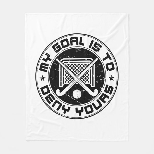 私のゴールはあなたのフィールドホッケーGoalieを否定する フリースブランケット (正面)