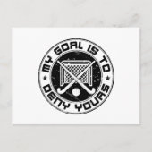 私のゴールはあなたのフィールドホッケーGoalieを否定する ポストカード (正面)