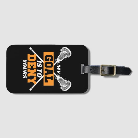 私のゴールはあなたのラクロスを否定する ラゲッジタグ (正面横)