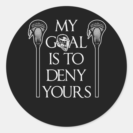 私のゴールは君のラクロスを否定するおもしろい ラウンドシール (正面)