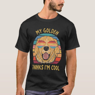 私のゴールデン考えイムキュートカッコいいゴールデンレトリバードッグ Tシャツ