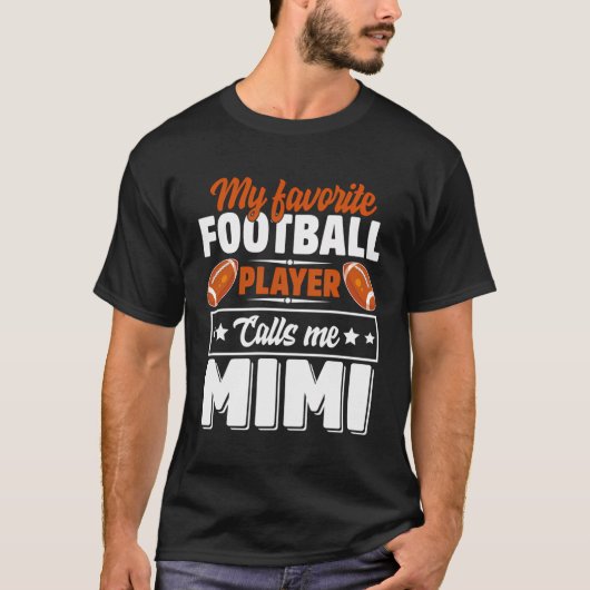 私のサッカーお気に入りの選手は私を可愛いと呼ぶ Tシャツ (正面)