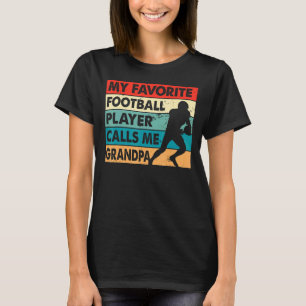 私のサッカーお気に入りの選手は私を祖父と呼ぶ Tシャツ