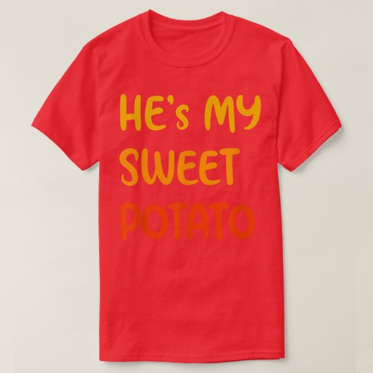 私のサツマイモおもしろいカップルことわざ彼の彼女 Tシャツ (デザイン正面)