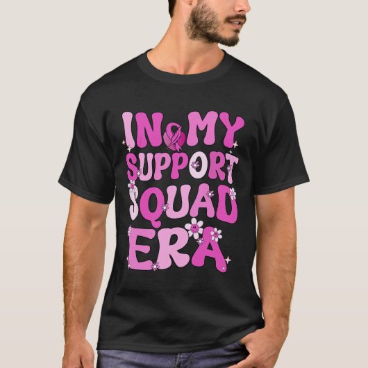 私のサポート班Eraグルーヴ乳がん待っている Tシャツ (正面)