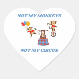 私のサーカスではない – 私のサルではない ハートシール