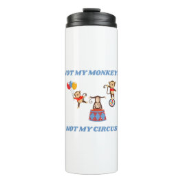 私のサーカスではない – 私のサル、Al-Anon、CoCA タンブラー