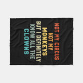 私のサーカスではなく女性は私のサルではなく、私は全てを知っている フリースブランケット (正面(横))