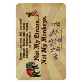 私のサーカスではなく私のサル マグネット