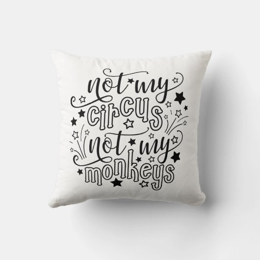 私のサーカスではなく私の猿の母の政治的おもしろいな クッション (裏面)
