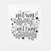 私のサーカスではなく私の猿の母の政治的おもしろいな フリースブランケット (正面)