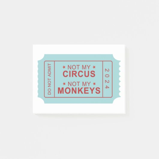 私のサーカスではなく、私のサル4"x3"ポストオットノート ポストイット (正面)