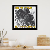 私のサーカスではなく、私のサル ポスター (キッチン)