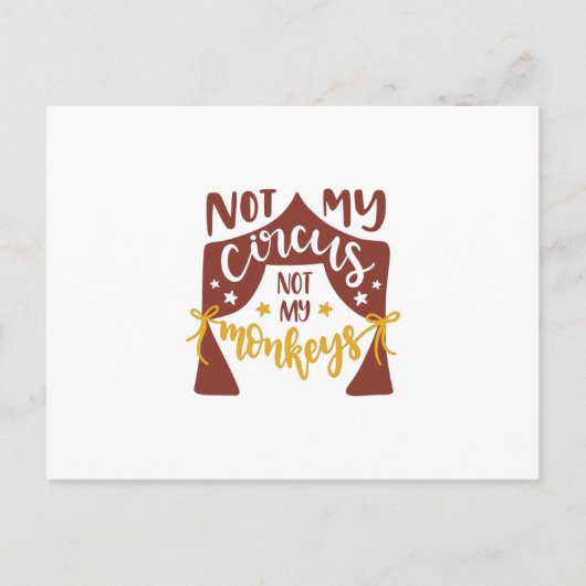 私のサーカスではなく、私のサーカスではない ポストカード (正面)