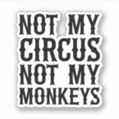私のサーカスは私のサルではない シール (正面)
