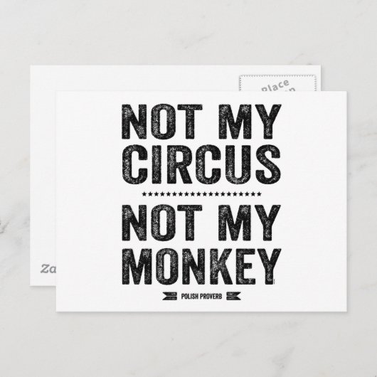 私のサーカスは私の猿ではない ポストカード (正面/裏面)