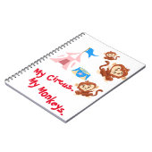 私のサーカス。私のサル。 ノートブック (左側)