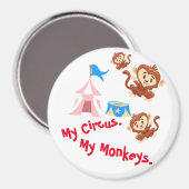 私のサーカス。私のサル。 マグネット (正面/裏面)