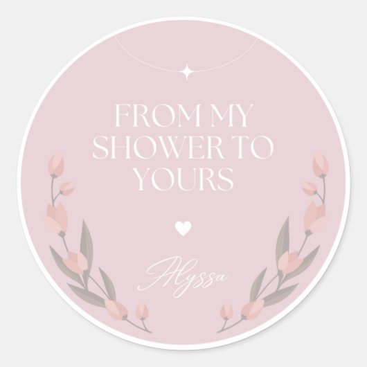 私のシャワーからあなたのシャワーへ ラウンドシール (正面)