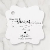 私のシャワーからあなたのシャワーへ 現代的なモノクロ フェイバータグ (正面)