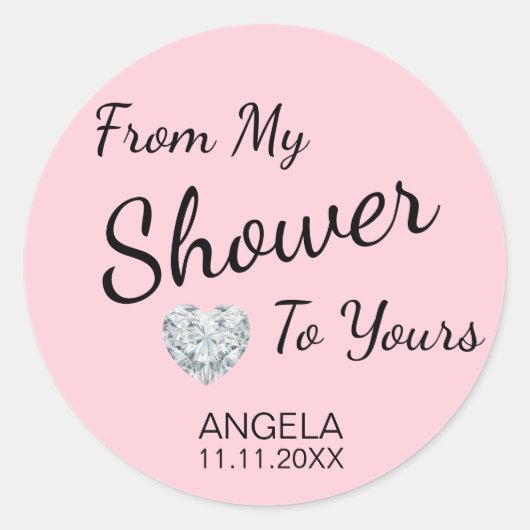 私のシャワーからあなたのブライダルシャワーピンク ラウンドシール (正面)