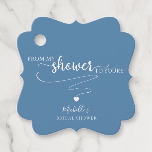 私のシャワーから貴方のシャワーまで、ほこりっぽいブルー（またはその他） フェイバータグ (正面)