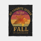 私のシーズお気に入りのンは資本主義アンチの秋である フリースブランケット (正面)
