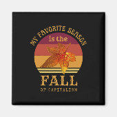 私のシーズお気に入りのンは資本主義アンチの秋である マグネット (正面)