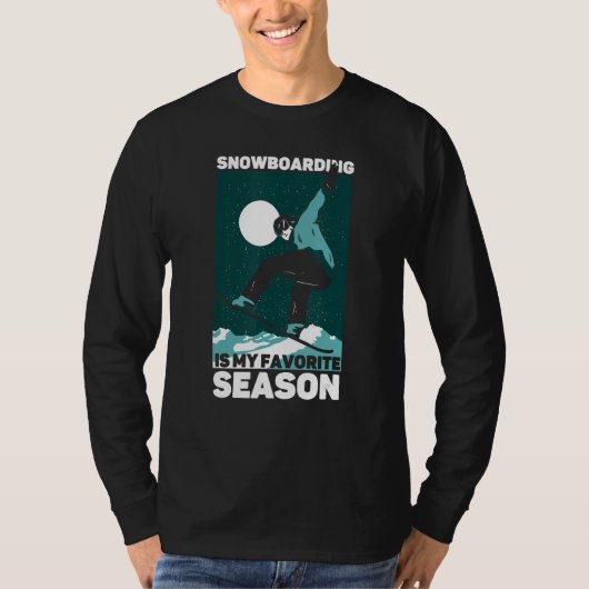 私のシーズンはスノーボお気に入りのードだ Tシャツ (正面)