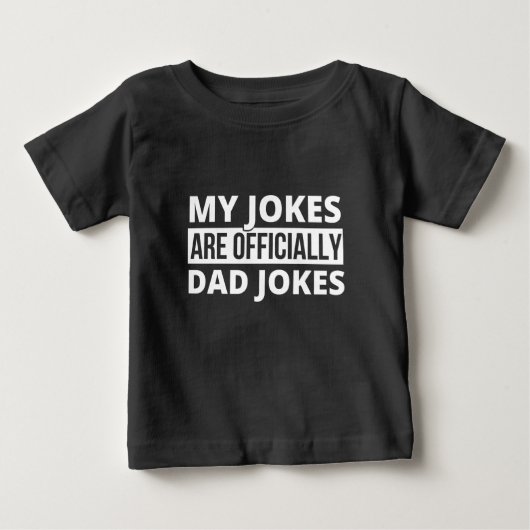 私のジョークはおやじギャグだ ベビーTシャツ (正面)