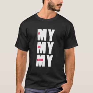 私のジョー・ケンダ Tシャツ