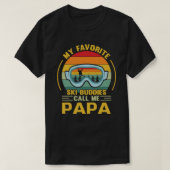 私のスキお気に入りのー仲間は私をPAPAヴィンテージと呼ぶ Tシャツ (デザイン正面)