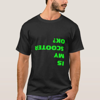 私のスクーターはOkの逆おもしろいさまなスタントスクーターQ Tシャツ