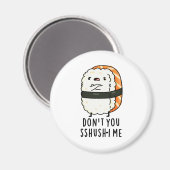 私のスシューすしパンおもしろいを消すな マグネット (正面/裏面)