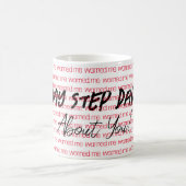 私のステップ警告は私のマグカップについて コーヒーマグカップ (中央)